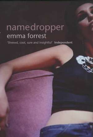 Namedropper de Emma Forrest