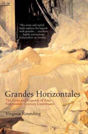 Rounding, V: Les Grandes Horizontales de Virginia Rounding