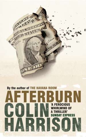 Afterburn de Colin Harrison