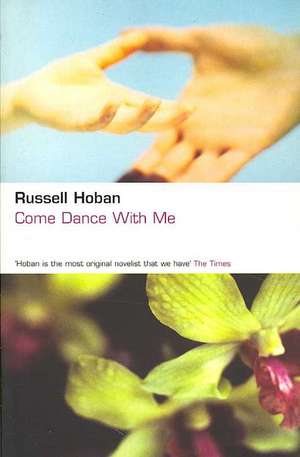 Come Dance With Me de Russell Hoban