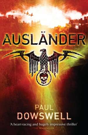 Auslander de Paul Dowswell