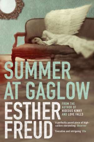 Summer at Gaglow de Esther Freud