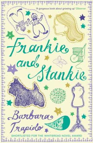 Frankie & Stankie: rejacketed de Barbara Trapido