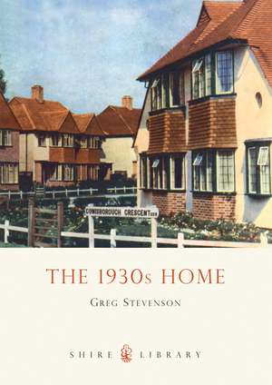 The 1930s Home de Greg Stevenson