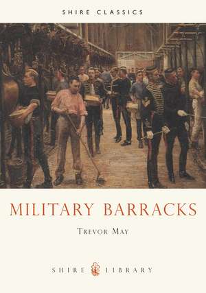 Military Barracks de Trevor May