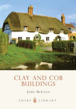 Clay and Cob Buildings de John McCann