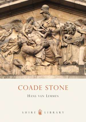 Coade Stone de Hans van Lemmen