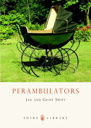 Perambulators de Jan Swift