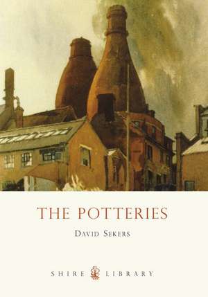 The Potteries de David Sekers