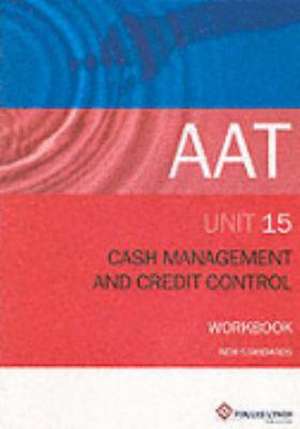 CASH MANAGEMENT & CREDIT CONTROL P15