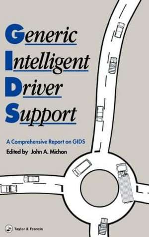 Generic Intelligent Driver Support de J A Michon