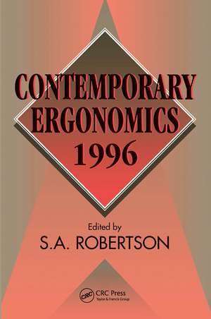 Contemporary Ergonomics 1996 de S. A. Robertson