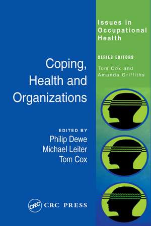 Coping, Health and Organizations de Phil Dewe