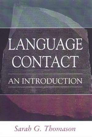 Language Contact de Sarah G Thomason