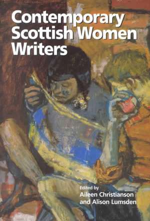 Contemporary Scottish Women Writers de Aileen Christianson