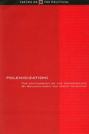 Polemicization de Benjamin Arditi