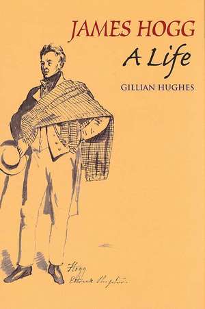 James Hogg de Gillian Hughes