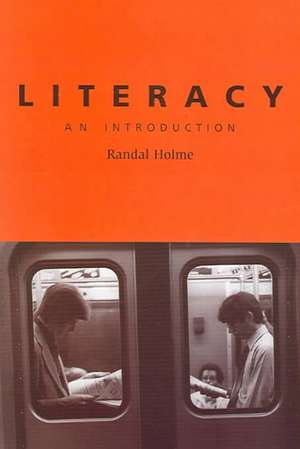 Literacy de Randal Holme