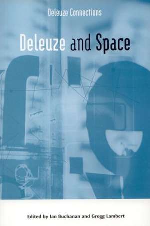 Deleuze and Space de Ian Buchanan