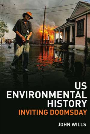 U.S. Environmental History de John Wills