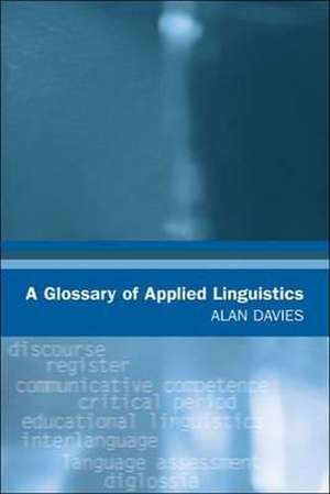 Davies, A: Glossary of Applied Linguistics de Alan Davies