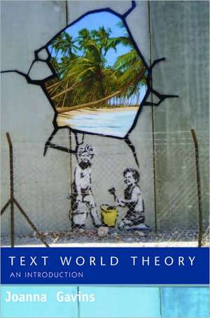 Text World Theory de Joanna Gavins