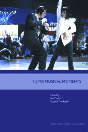 Film's Musical Moments de Ian Conrich