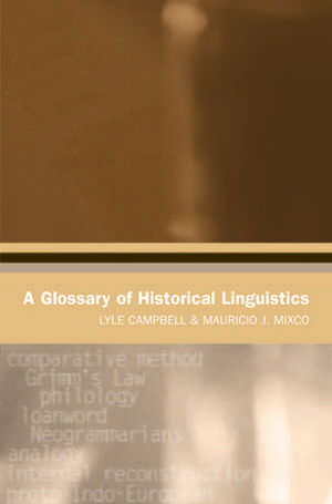 A Glossary of Historical Linguistics de Lyle Campbell