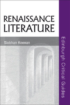 Renaissance Literature de Siobhan Keenan