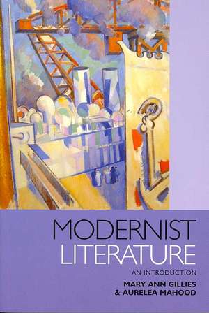 Modernist Literature de Mary Ann Gillies