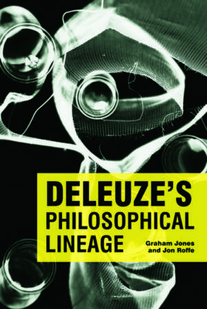 Deleuze's Philosophical Lineage de Dr. Graham Jones