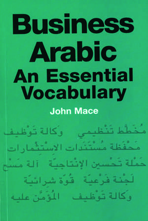 Business Arabic de John Mace