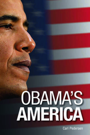 Obama's America: 2009 (Supplement) de Carl Pedersen