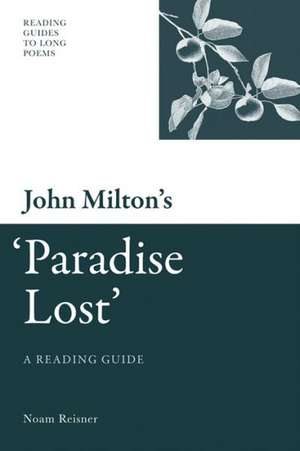 John Milton's 'Paradise Lost' de Noam Reisner