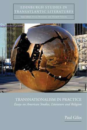 Transnationalism in Practice de Paul Giles