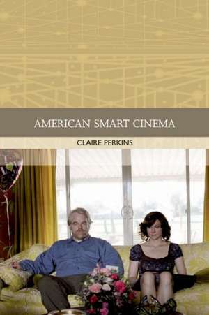 American Smart Cinema de Claire Perkins