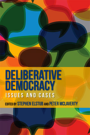 Deliberative Democracy de Professor Stephen Elstub