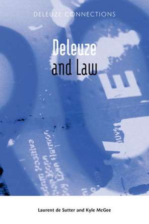 Deleuze and Law de Laurent Desutter