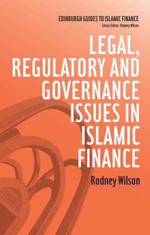 Legal, Regulatory and Governance Issues in Islamic Finance de Rodney Wilson