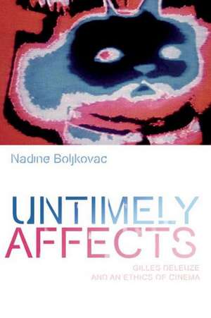 Untimely Affects de Nadine Boljkovac