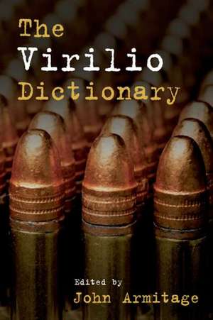 The Virilio Dictionary de John Armitage