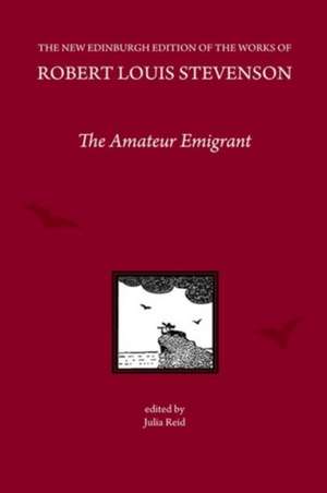 The Amateur Emigrant, by Robert Louis Stevenson de R L Stevenson