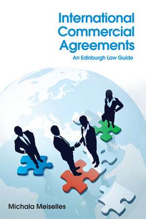 International Commercial Agreements de Michala Meiselles