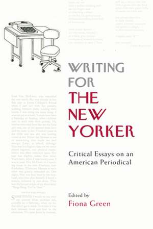 Writing for the New Yorker de Fiona Green