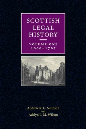 Scottish Legal History de Andrew R C Simpson