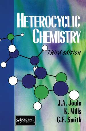 Heterocyclic Chemistry, 3rd Edition de John Joule