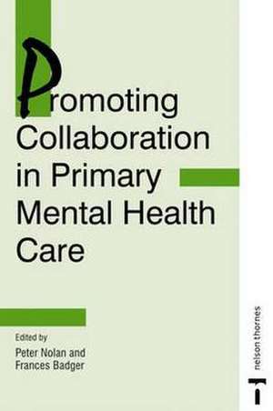 PROMO COLLAB PRIMARY MENTAL HEALTH CARE de Peter Nolan