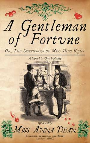 A Gentleman Of Fortune de Anna Dean