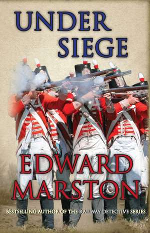 Under Siege de Edward Marston