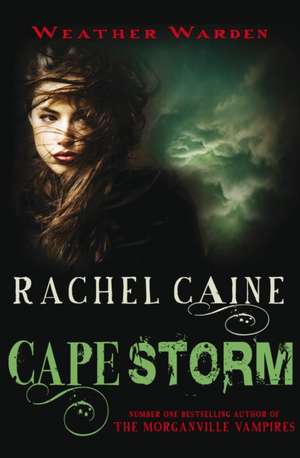 Cape Storm de Rachel Caine